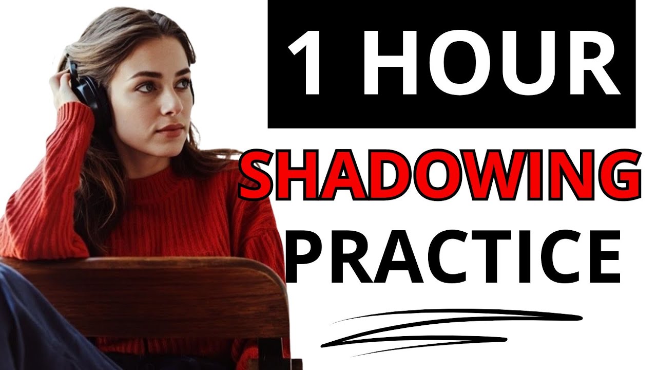 1 Hour of English Shadowing Practice | Daily English Listening & Speaking Practice | English Podcast