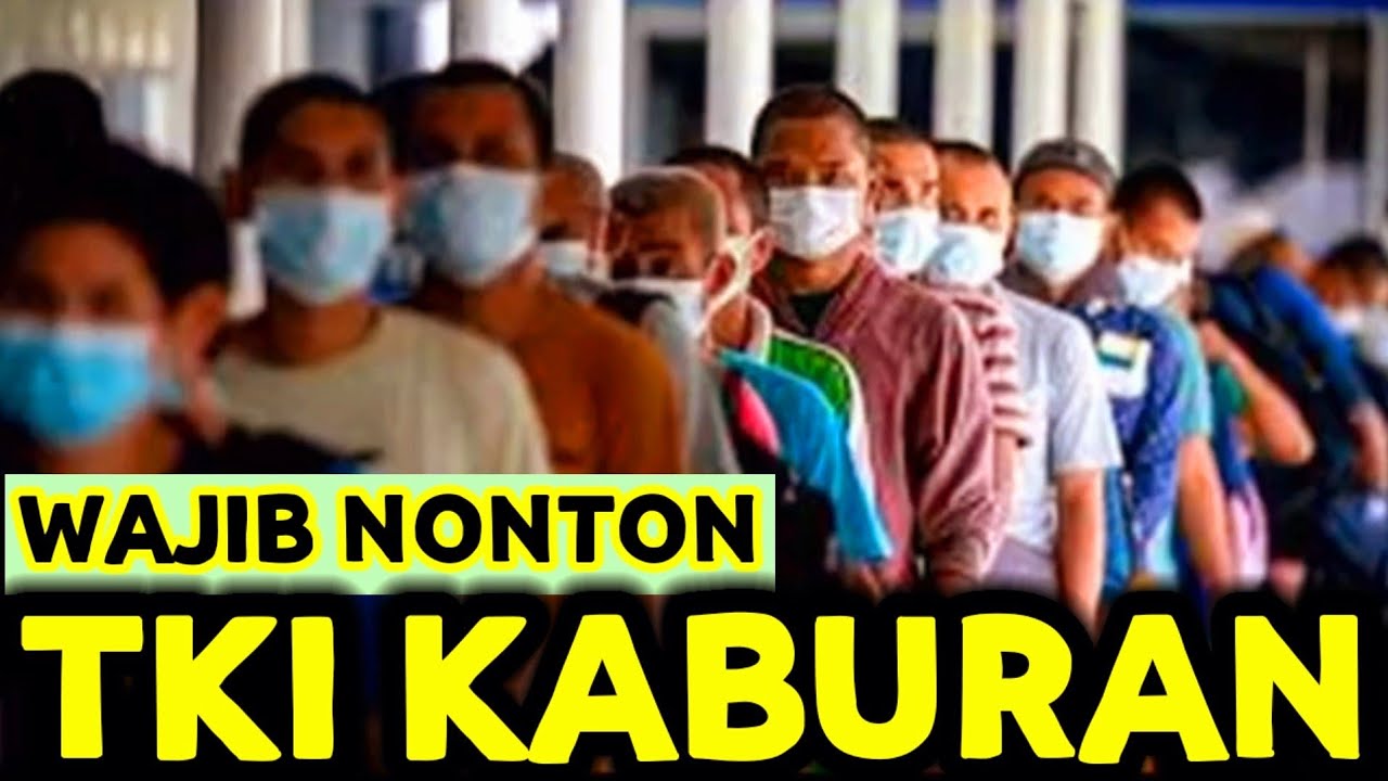 TKI KABURAN/KOSONGAN WAJIB NONTON KALAU INGIN PULANG EXIT MANDIRI KE INDONESIA