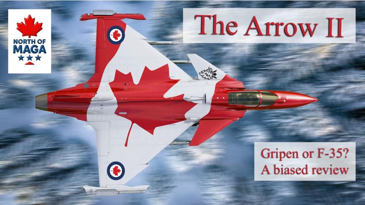 Arrow II: Gripen vs. F-35 &mdash; Which Fighter Jet Should Canada Choose?