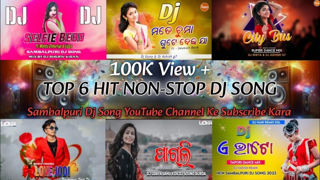 Top 6 Sambalpuri 5G Style Non-stop Dj Song || Sambalpuri Super Hit Dj Song || SAMBALPURI DJ SONG