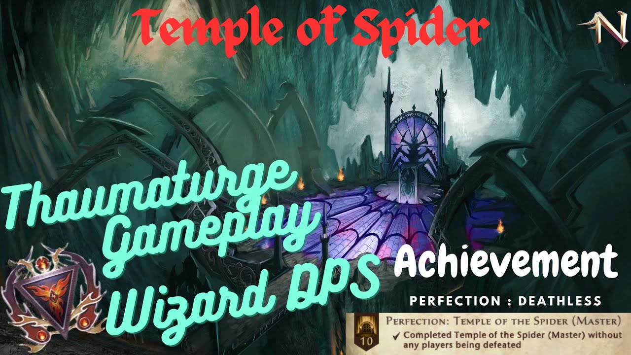 Neverwinter Master Temple of Spider Achievement Perfection : Deathless Wizard Thaumaturge
