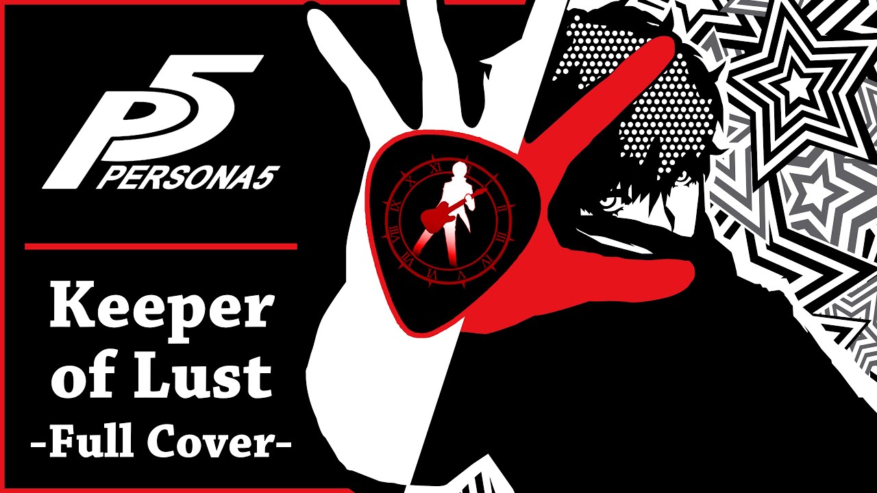 Persona 5 - "Keeper of Lust" (Full Cover) | damusicmahn