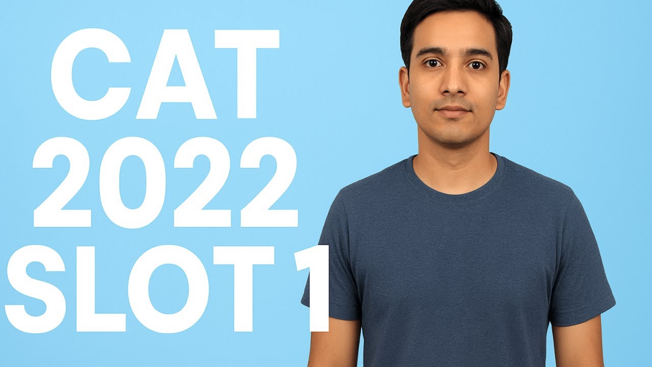 CAT 2022 Slot 1 Quant | Complete Solutions Part 2 | CAT Preparation 2025 #cat #cat2022 #cat2025