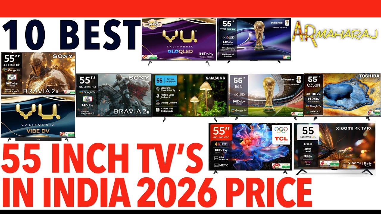 📺 Top 10 Best 55 Inch 4K Smart TV's iN India 2026 | ✨ 55 Inch Tv Price |  Sony, Vu, Hisense, Samsung