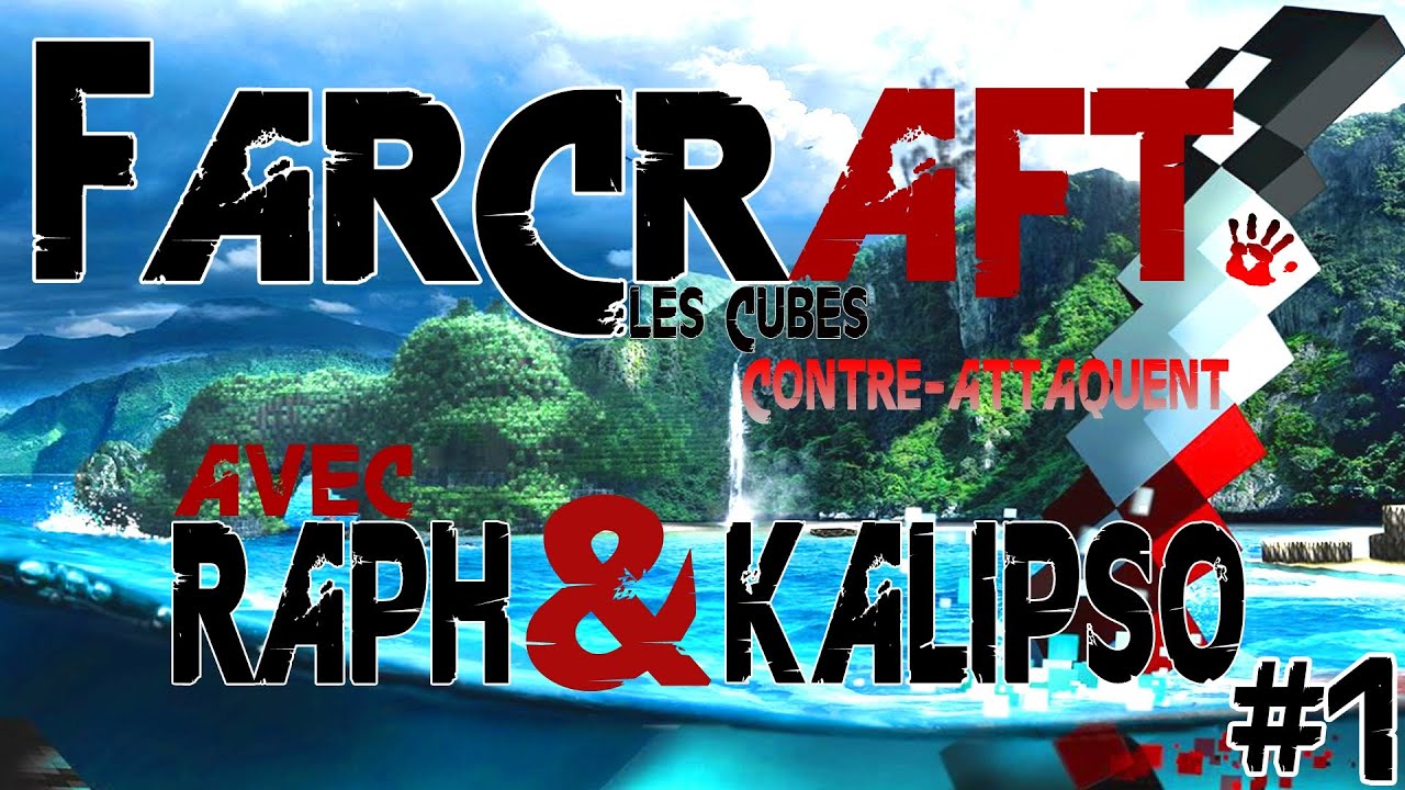 L'aventure Far cry 3 sur minecraft avec Kalipso53 et Raphkiller71 !