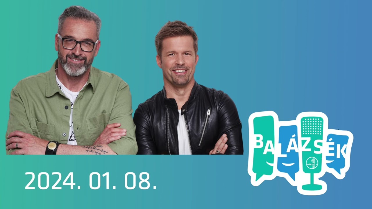 Rádió 1 Balázsék (2024.01.08.) - Hétfő