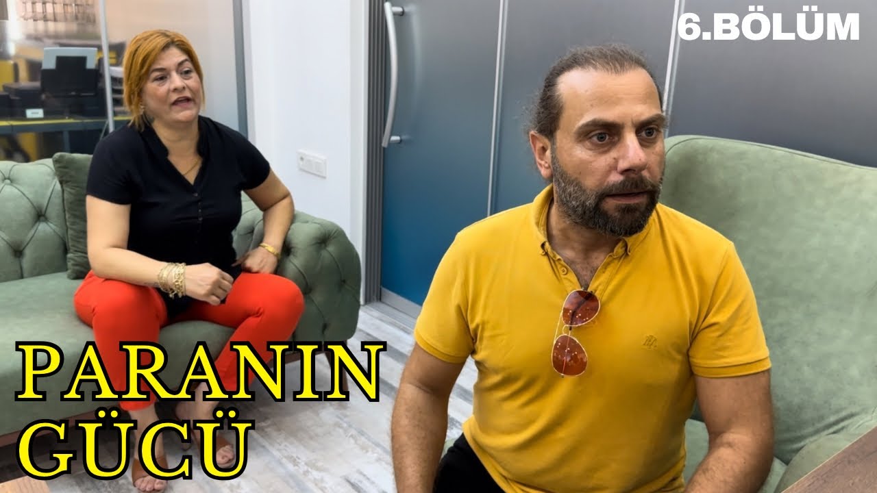 Paranın Gücü 6.Bölüm