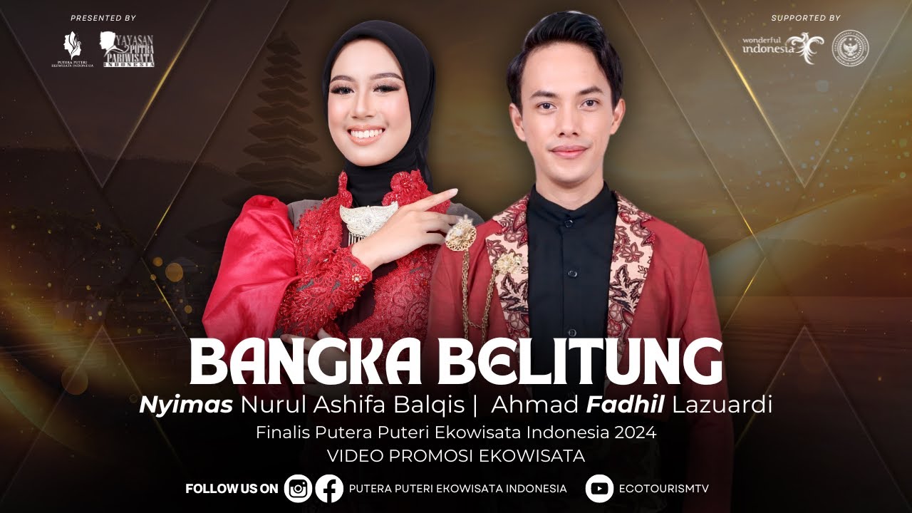 VIDEO PROMOSI EKOWISATA - PUTERA PUTERI BANGKA BELITUNG 2024