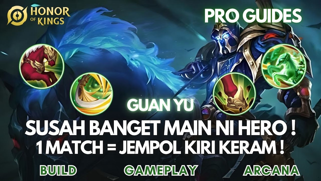 GUAN YU! HERO SENAM JEMPOL! ANALOG MESTI GERAK TERUS! SUSAH BANGET! | Honor of Kings Indonesia