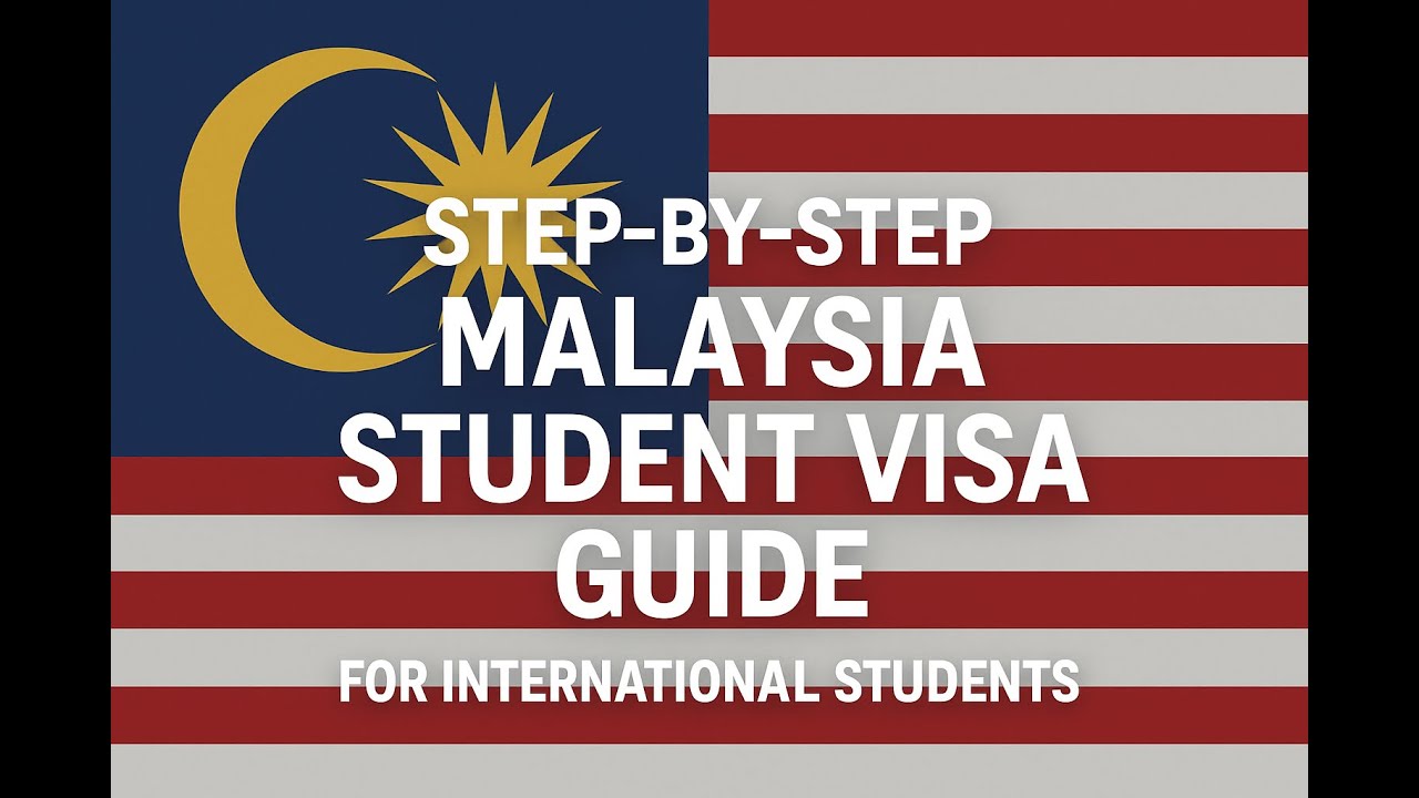 Step-by-Step Malaysia Student Visa Guide for international students !