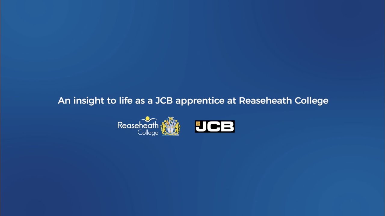 An insight to life as a JCB apprentice at Reaseheath College