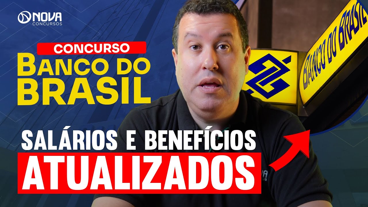💰Concurso Banco do Brasil: Salários e benefícios atualizados