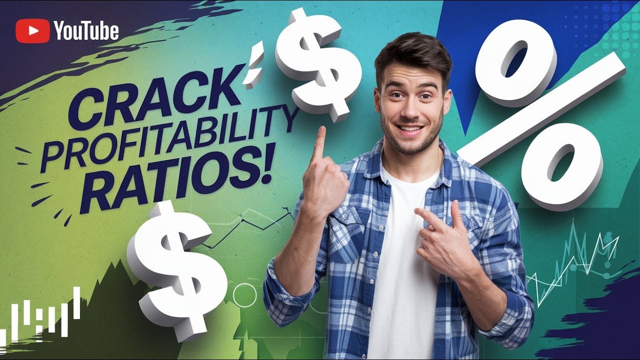 How to Understand Profitability Ratios?