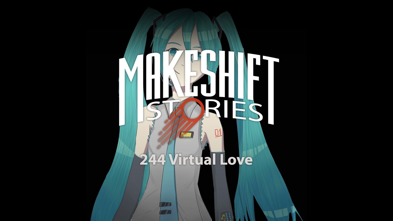 Virtual Love