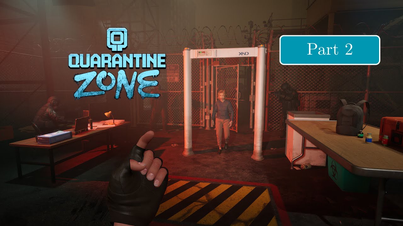 Quarantine Zone Part 2 | Walkthrough (No Commentary)