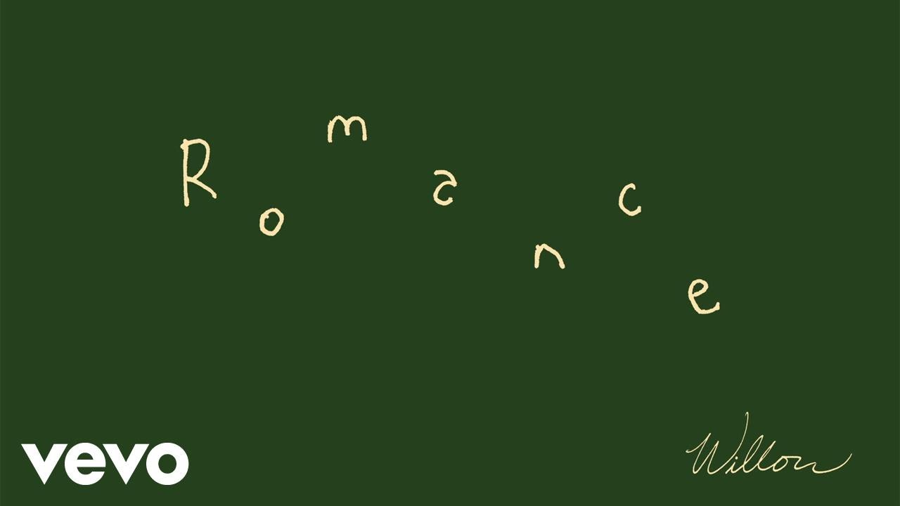 WILLOW - Romance (Audio)