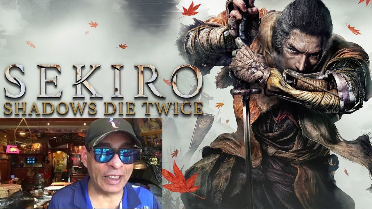 ولو راجل العب Sekiro Shadows Die Twice
