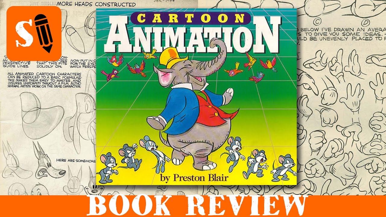 Cartoon Animation by Preston Blair - Book Review