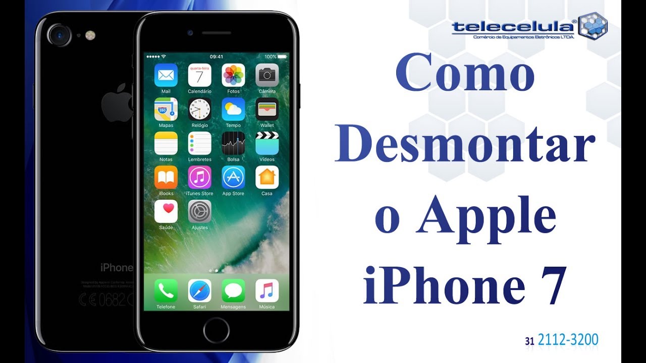 Como Desmontar o Apple iPhone 7 - TELECELULA