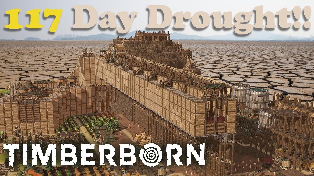 Timberborn -- The longest drought nearly 200 days --  Ep15