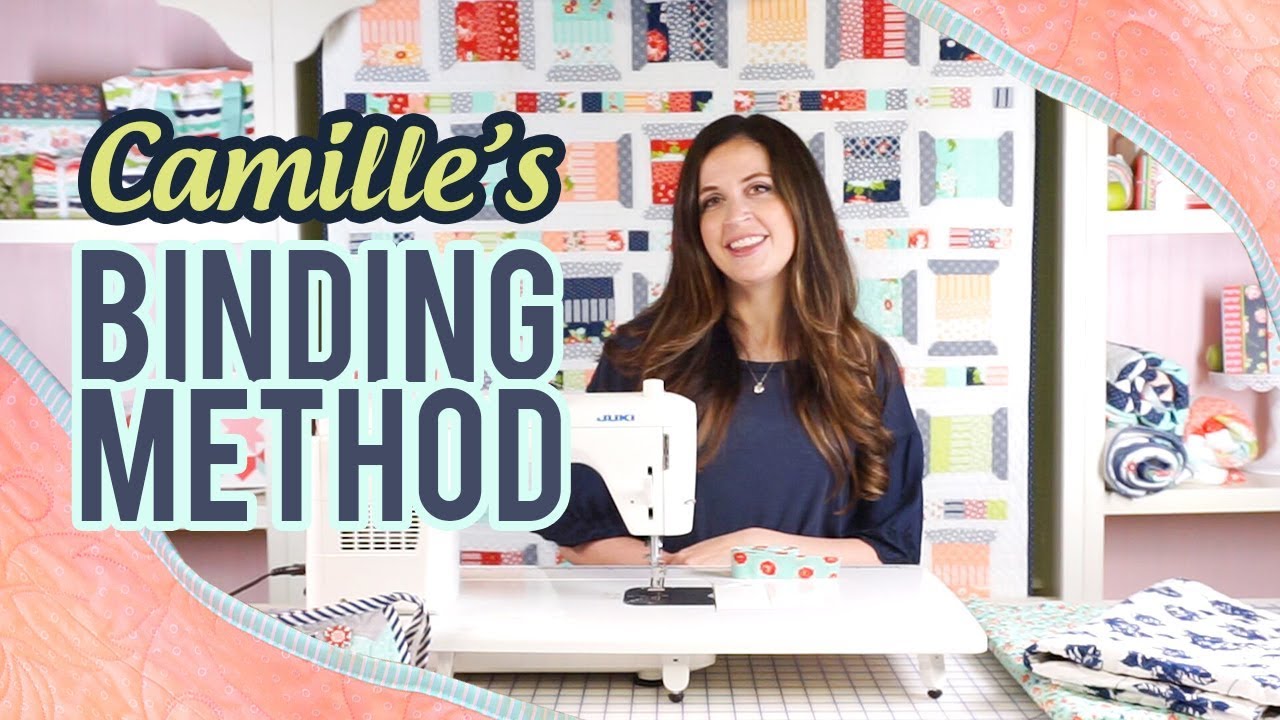 Camille Roskelley's Favorite Quilt Binding Method | Fat Quarter Shop