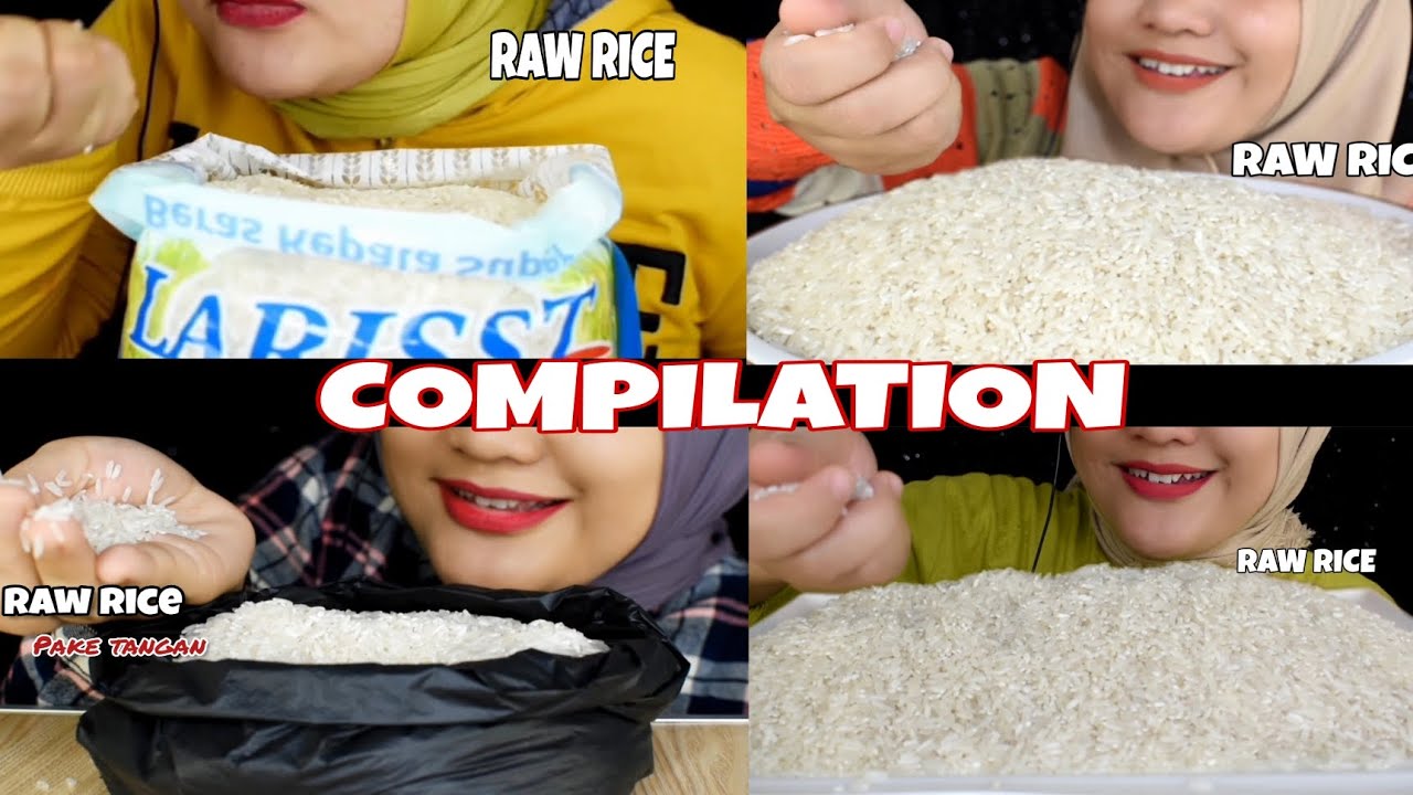 ASMR RAW RICE EATING || COMPILATION MAKAN BERAS MENTAH PAKE TANGAN ✋✋✋