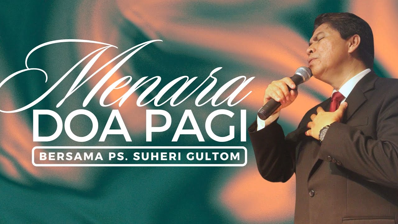 MENARA DOA PAGI - Sabtu, 20 Desember 2025 - PK. 05.00 WIB | Bersama Ps. Suheri Gultom