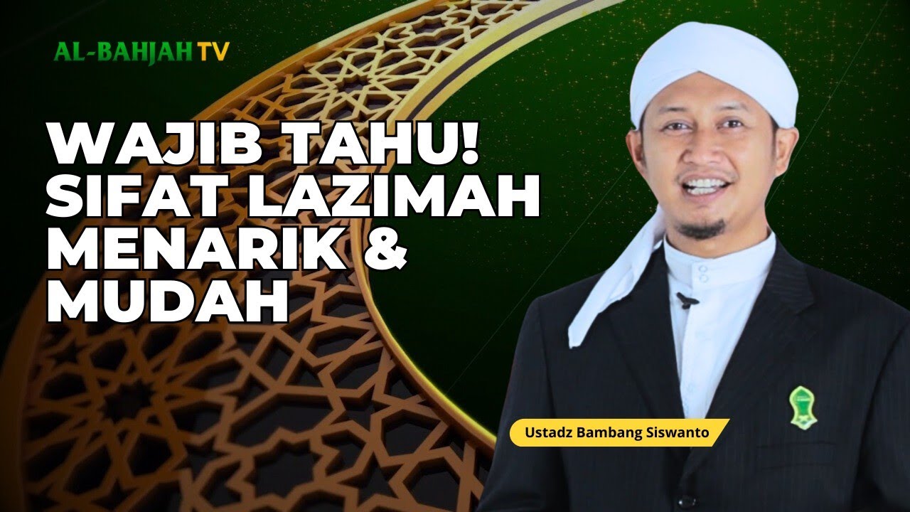 Kesalahan Tajwid Sering Terjadi Karena Lupa Sifat Lazimah | Belajar Tajwid | Ustadz Bambang Siswanto