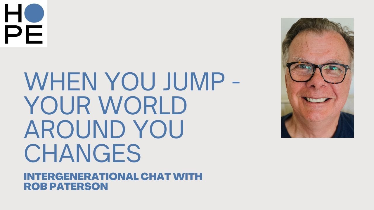 When you jump, the world around you changes. Join Hope and her Dad as they share why they jumped.