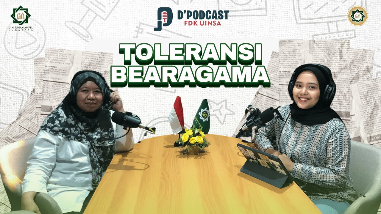 D' Podcast : [Toleransi Umat Beragama]