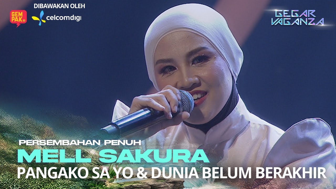MELL SAKURA - PANGAKO SA YO & DUNIA BELUM BERAKHIR | GV12 #CelcomDigiGV12 #CelcomDigiPrepaid5G