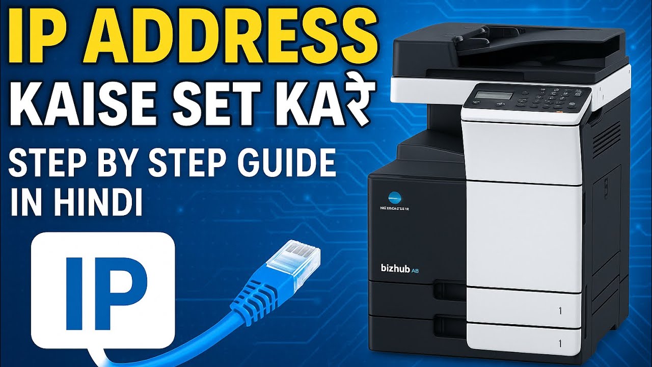 Konica Minolta B226i Printer IP Address Set | Step-by-Step Network Setup
