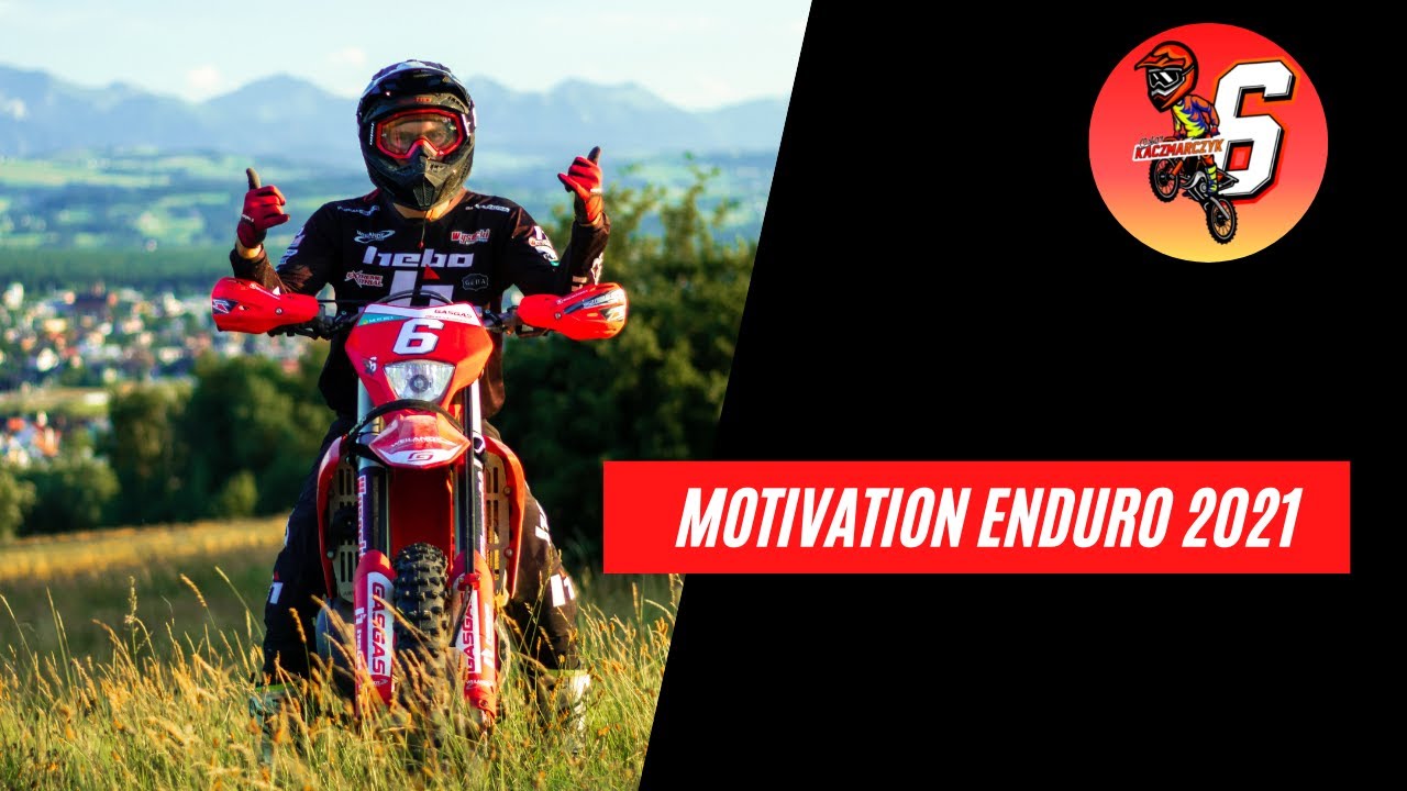 Motivation enduro 2021 Oskar Kaczmarczyk Cinematic