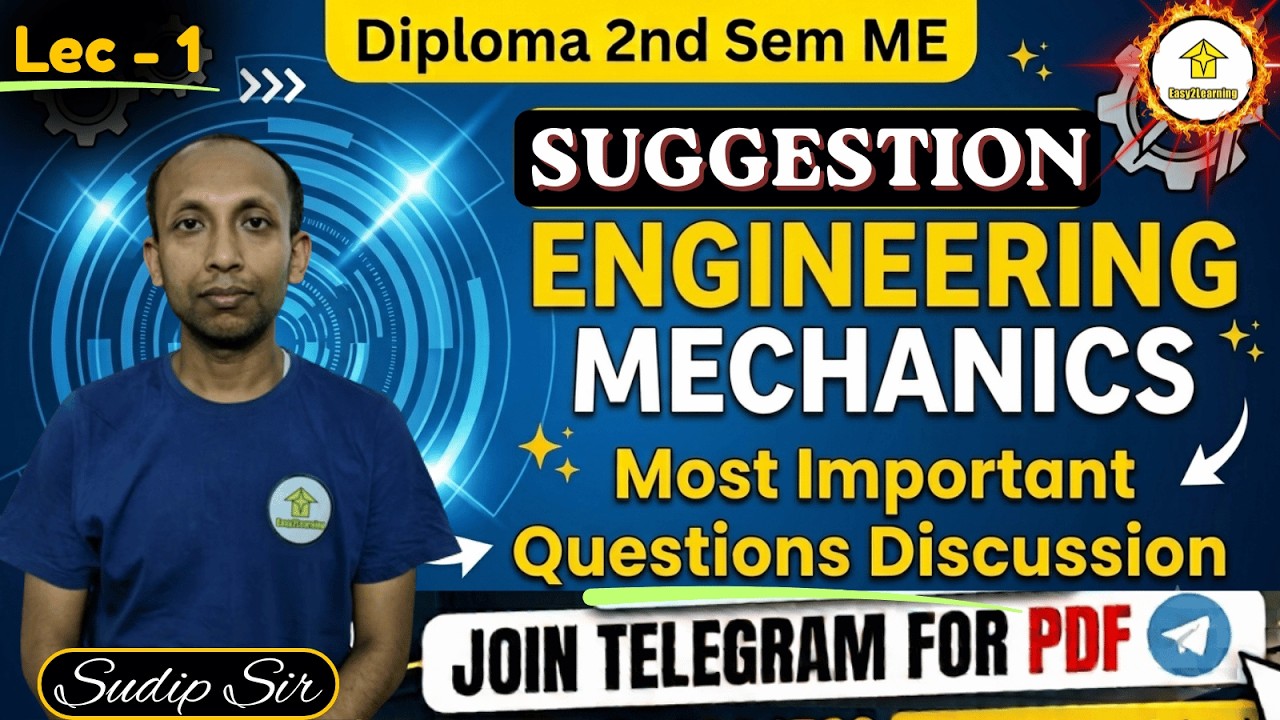 📌Engineering Mechanics Suggestion For Diploma 2nd Sem| Most Important Questions Discussion|Sudip Sir