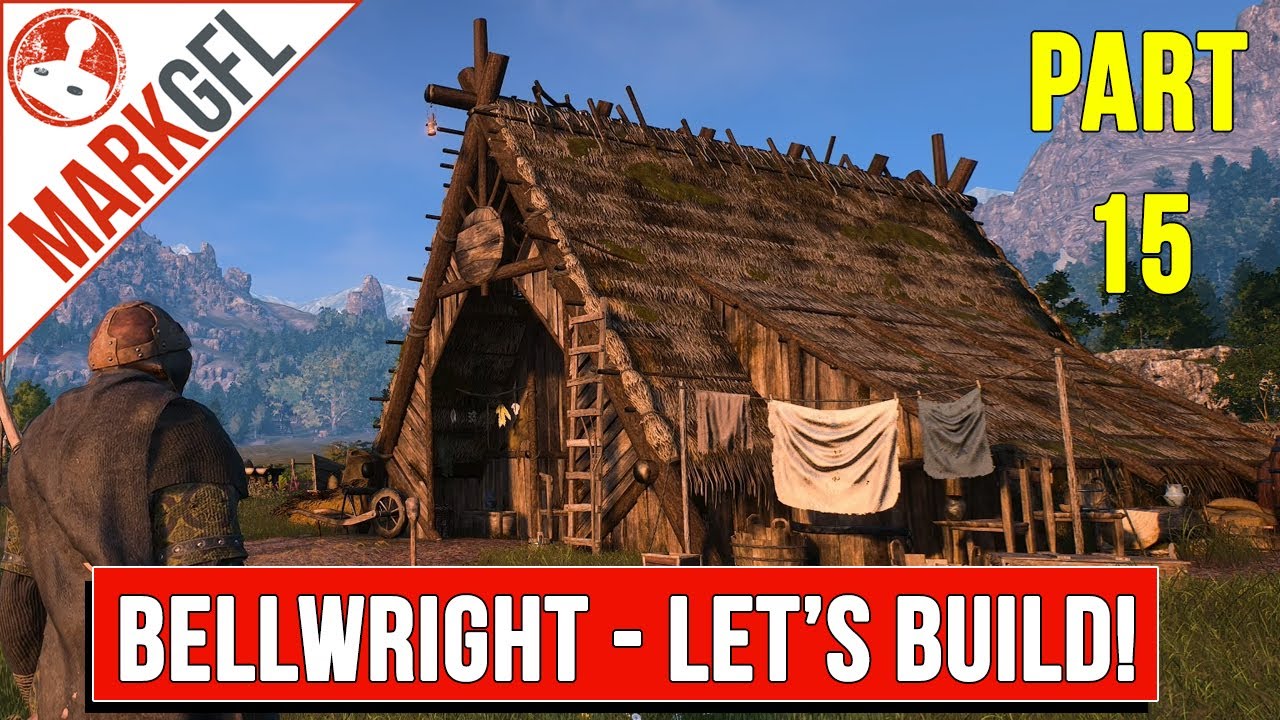 Bellwright - Let's Build a Medieval Kingdom! - part 15