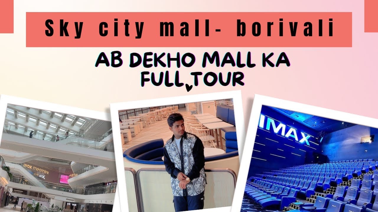 SKYCITY MALL BORIVALI EAST |DUBAI THEME |NEWLY OPEN |MUMBAI BIGGEST SHOPPING MALL🛍️