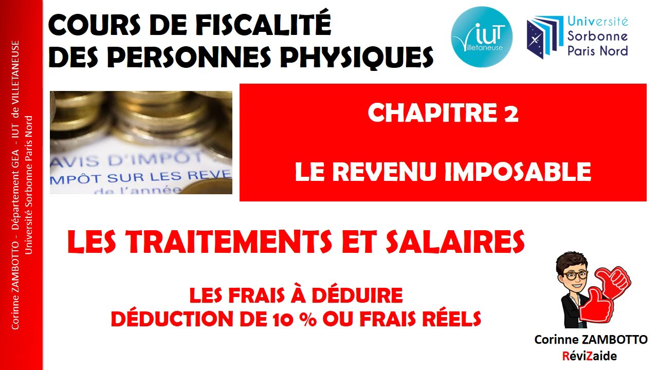 COURS DE FISCALITÉ DES PERSONNES PHYSIQUES - déduction forfaitaire ou déduction des frais réels ?