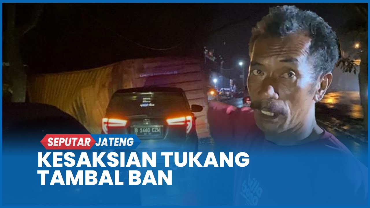 Tukang Tambal Ban Saksikan Kecelakaan Truk Kontainer Vs 2 Motor di JLS Salatiga
