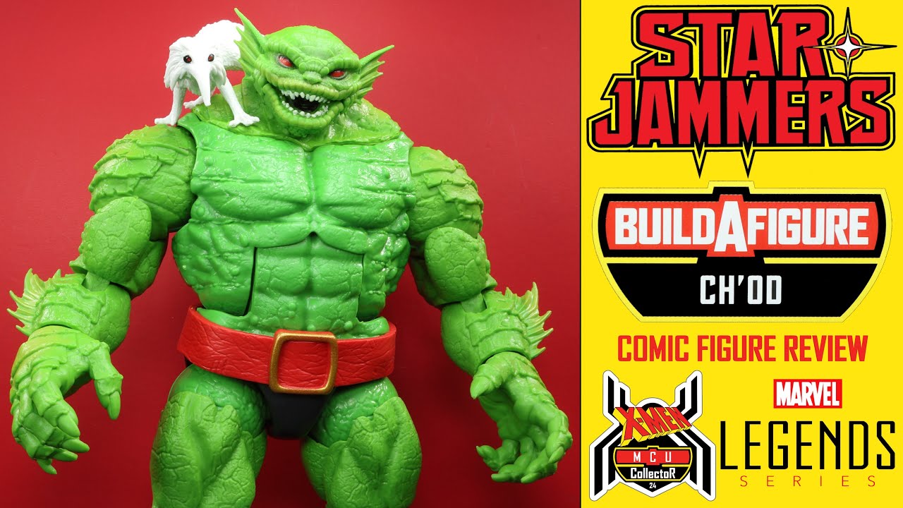 Marvel Legends CH'OD BAF Cr'reee Starjammers X-Men Wave Comic Build a Figure Review