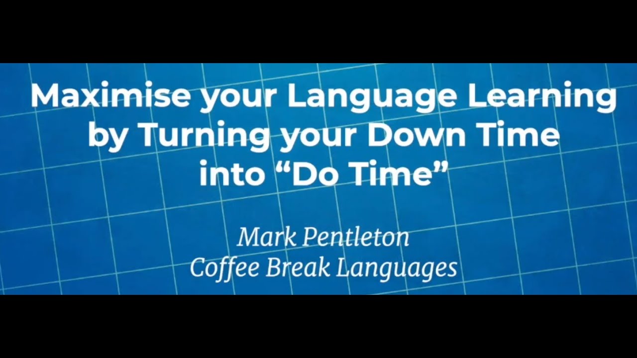 NYNL 2022 Replay: Mark Pentleton - Turn your Down Time into 