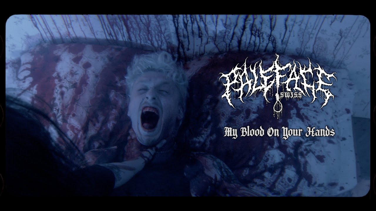 Paleface Swiss - My Blood On Your Hands Official Music Video