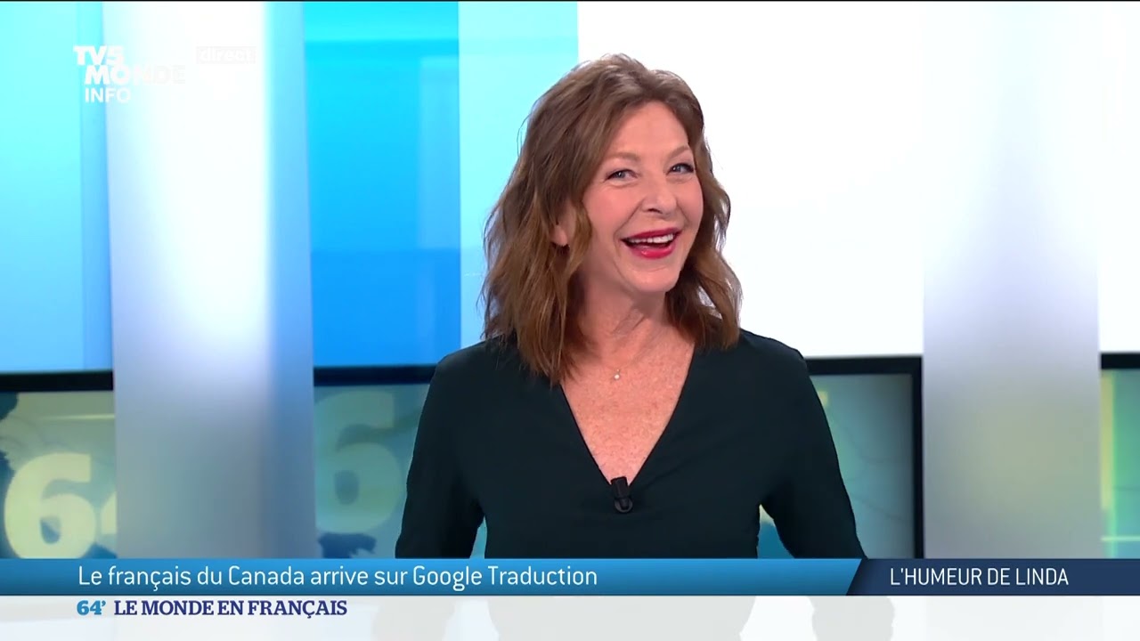 Le français du Canada sur google traduction [L'humeur de Linda]