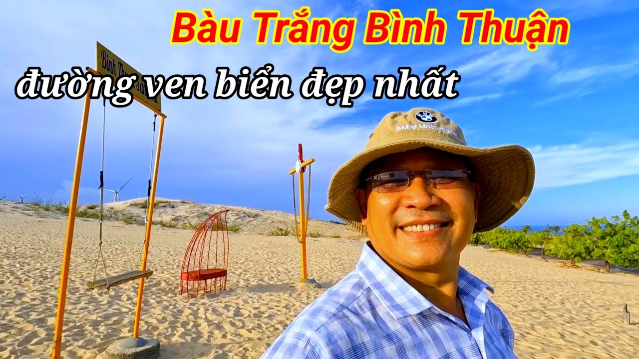 Bàu Trắng Bình Thuận. phượt cung đường ven biển có đồi cát đẹp bậc nhất Việt Nam