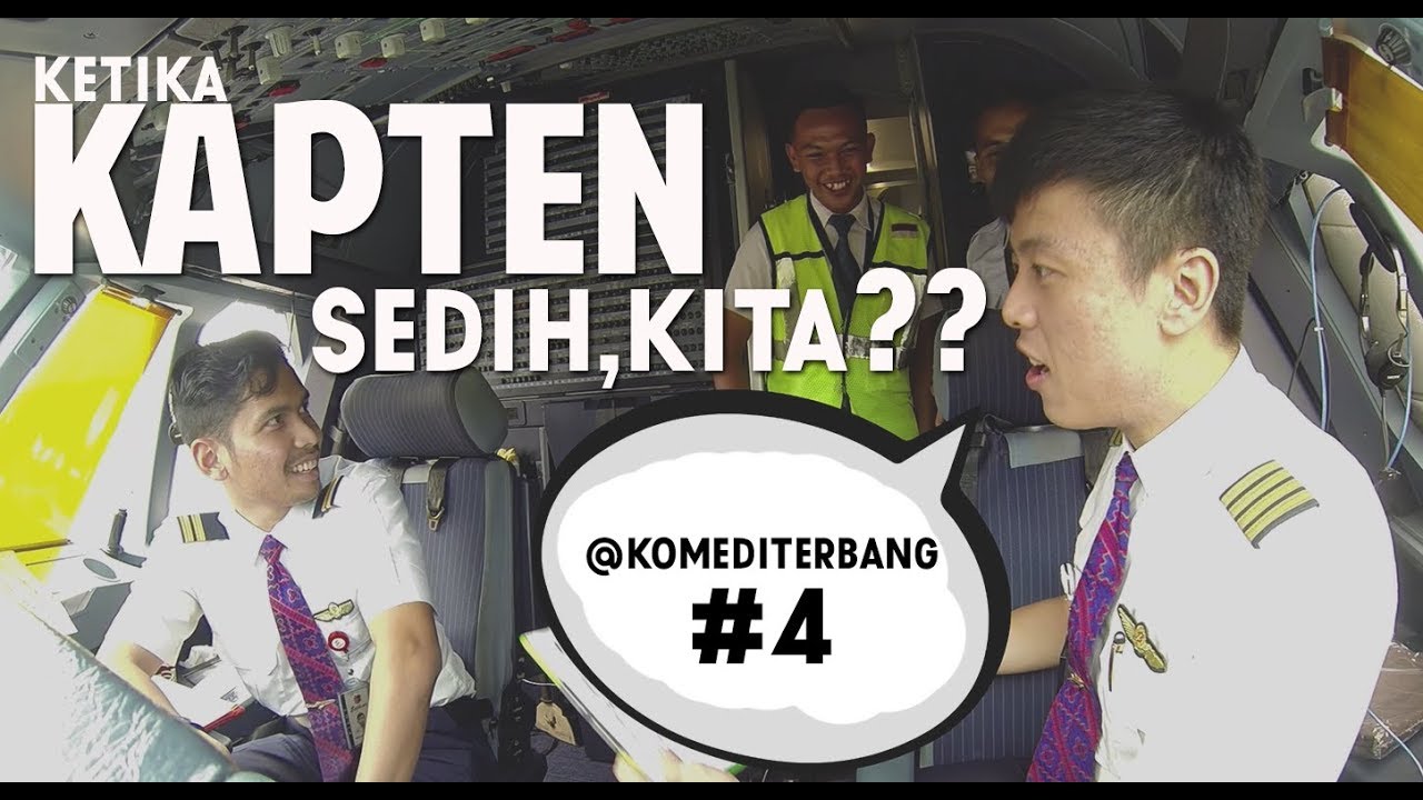 ( KOMEDI TERBANG ) Ketika Kapten Sedih.... Kita?? - Captain Vincent Raditya Batik Air Pilot