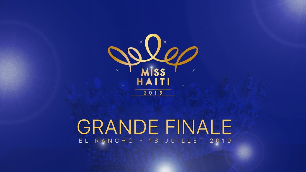 Miss Haiti 2019: Grande Finale &agrave; El Rancho-18 Juillet 2019