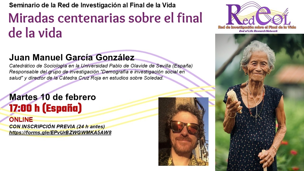Conferencia Juan Manuel García González: Miradas centenarias sobre el final de la vida