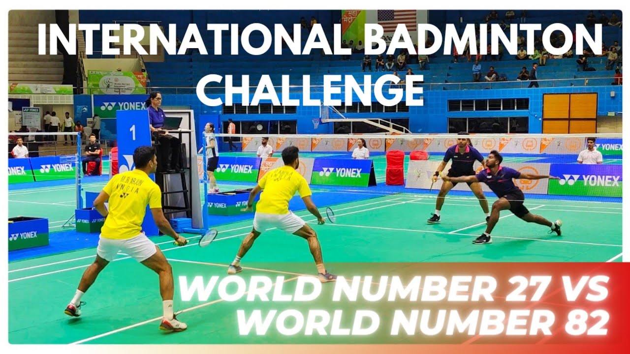 ARJUN MR/DHRUV KAPILA VS SANKARPRASAD/RAVIKRISHNA: INTERNATIONAL BADMINTON CHALLENGE NAGPUR 2022
