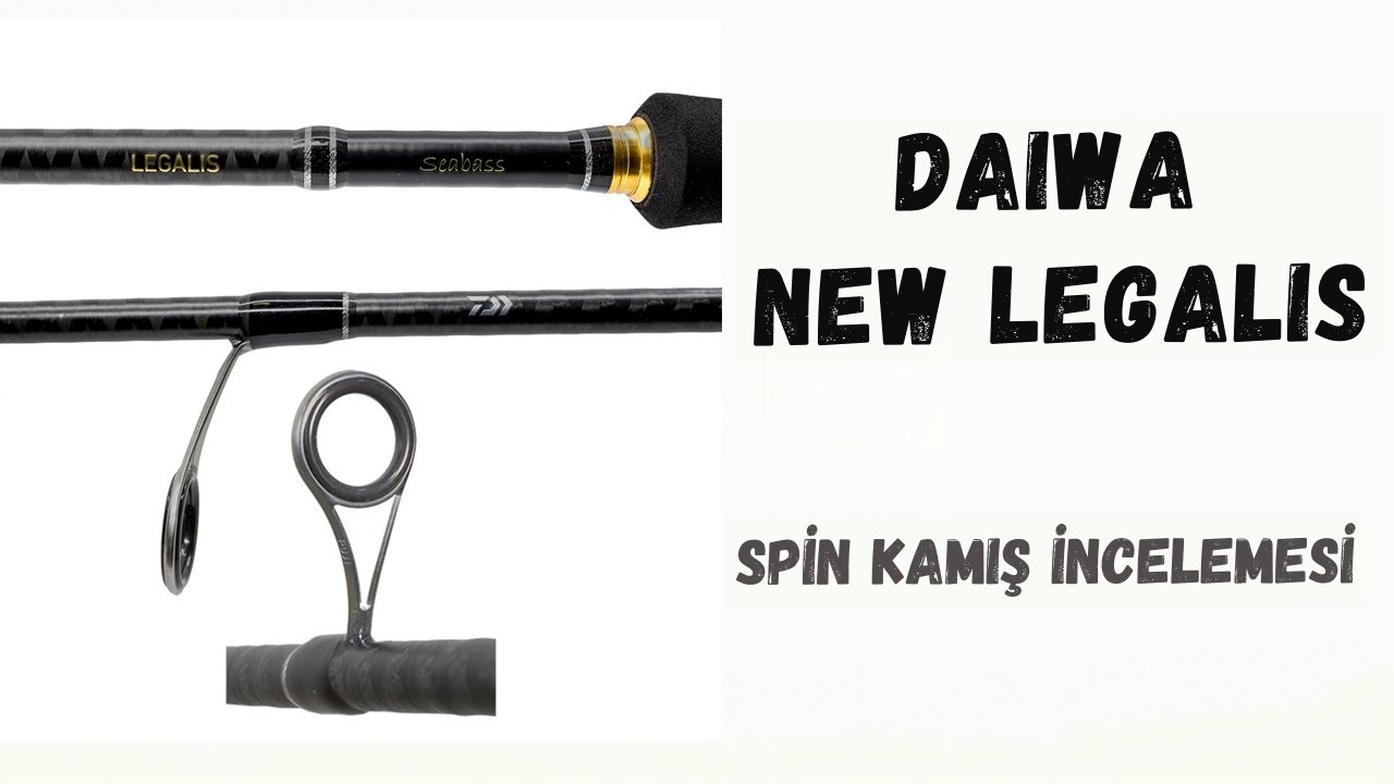 Daiwa New Legalis 270cm 10-35gr Spin Kamış İncelemesi