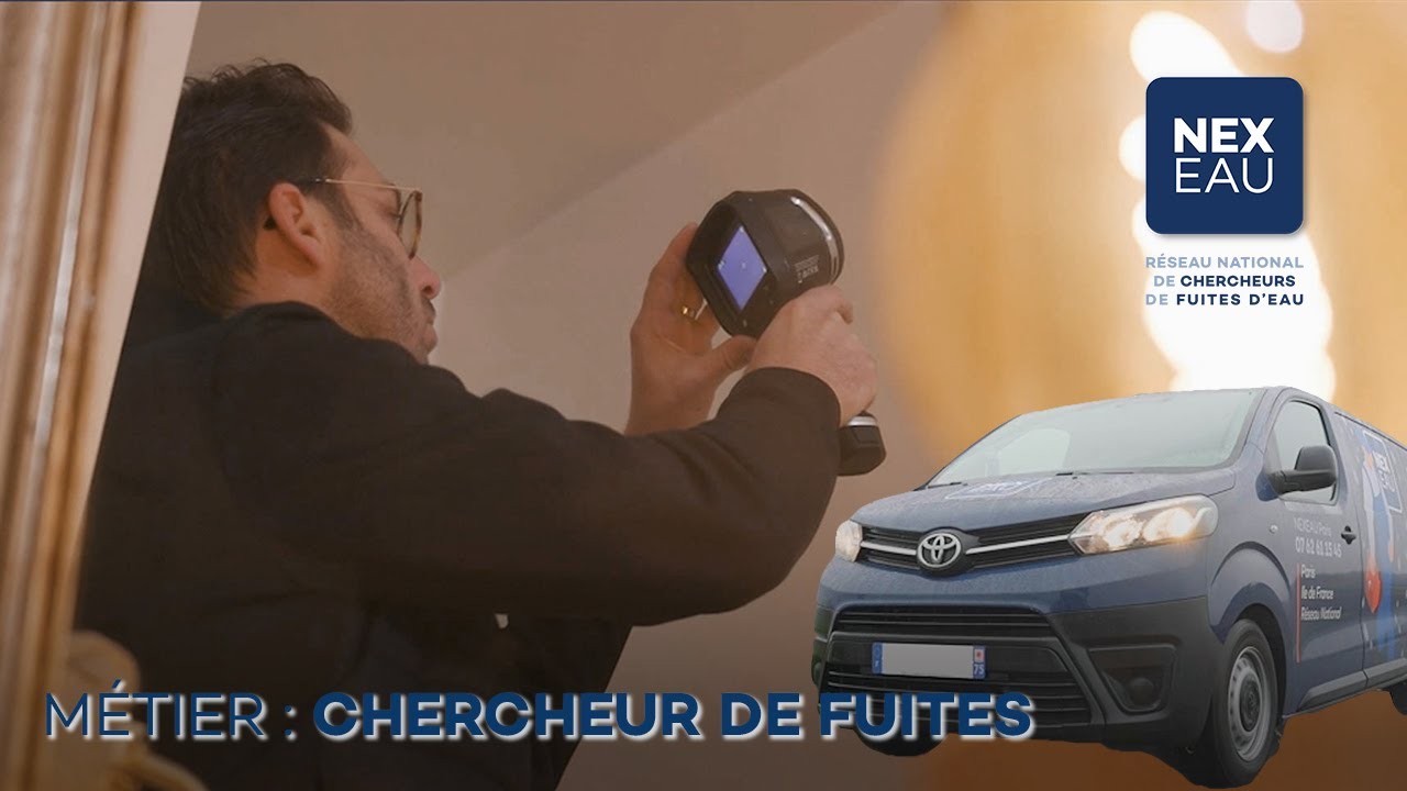 NEXEAU - Le métier de Chercheur de fuites