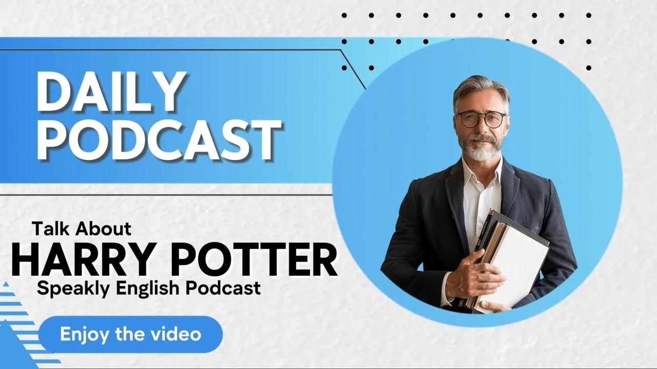 Learn ENGLISH FAST with Harry Potter in 30 Days| Part 2 (Simple & Slow English Podcast)